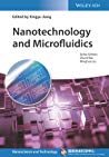 Nanotechnology For Microfluidics Xingyu Jiang Chunli Bai Minghua Liu