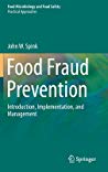 Food Fraud An Introduction And Perspectives On The Chemistry Of The Crime John Spink