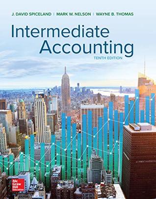Intermediate Accounting 10th Ed J David Spiceland