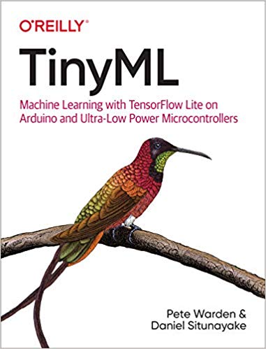 Tinyml Machine Learning With Tensorflow On Arduino And Ultralow Power Microcontrollers Daniel Situnayake