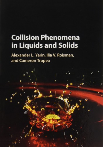 Collision Phenomena In Liquids And Solids Alexander L Yarin