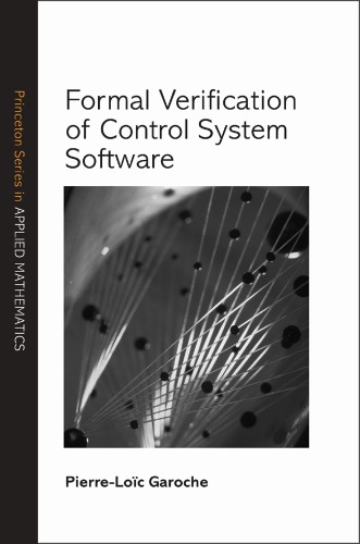 Formal Verication Of Control System Software Pierreloc Garoche