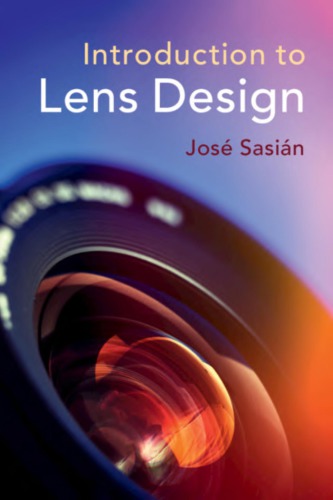 Introduction To Lens Design José Sasián