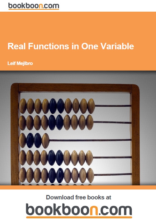 Real Functions In One Variable Calculus 1a Leif Mejlbro
