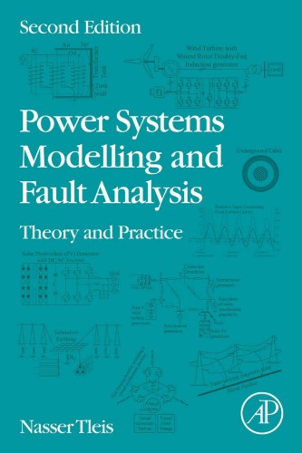 Power Systems Modelling And Fault Analysis Theory And Practice 2nd Edition Nasser Tleis