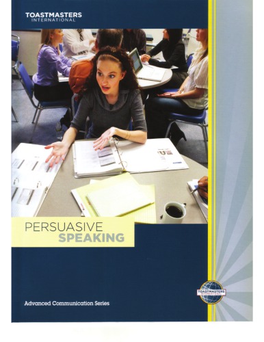 Persuasive Speaking Toastmaters International
