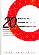 20 Keys To Workplace Improvement Revised Edition Kobayashi Iwao