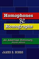 Homophones And Homographs An American Dictionary 4th Ed Hobbs
