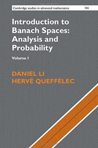 Introduction To Banach Spaces Analysis And Probability Daniel Li