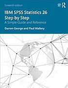 Ibm Spss Statistics 26 Step By Step A Simple Guide And Reference 16th Edition Darren George