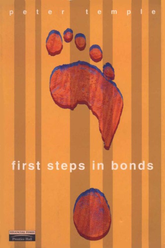 First Steps In Bonds Successful Strategies Without The Rocket Science Temple