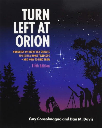 Turn Left At Orion 5th Edition Guy Consolmagno Dan M Davis