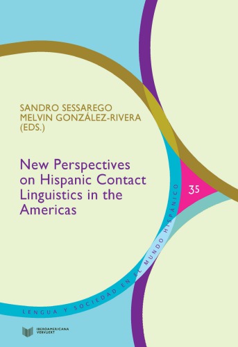 New Perspectives On Hispanic Contact Linguistics In The Americans Gonzlezrivera