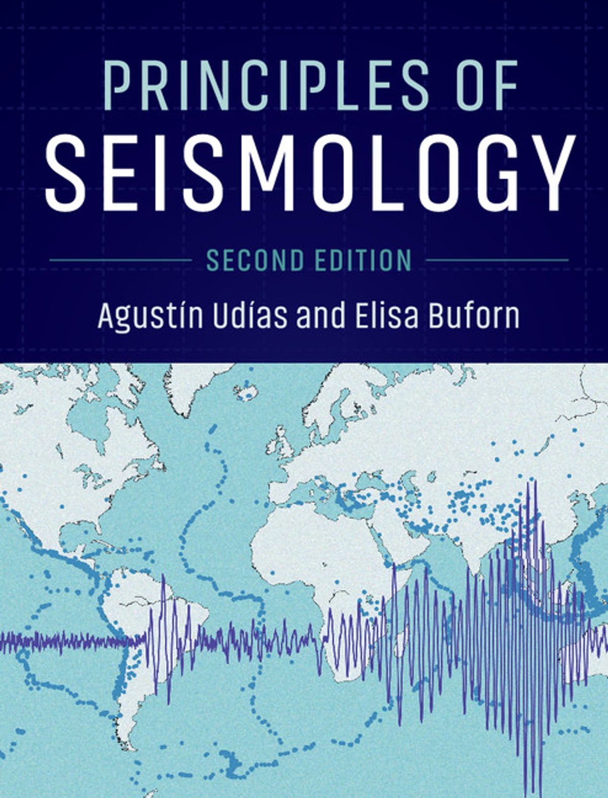 Principles Of Seismology 2nd Ed Agustn Udas Elisa Buforn