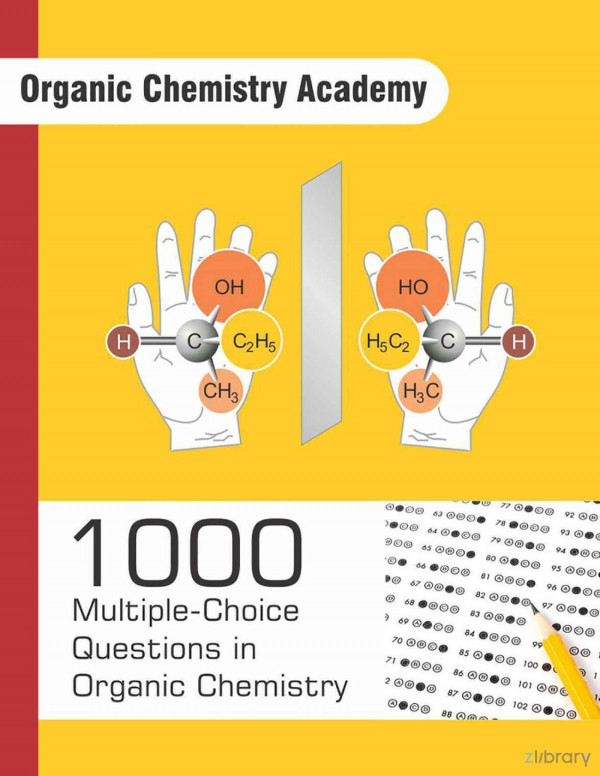 1000 Multiplechoice Questions In Organic Chemistry Organic Chemistry Academy
