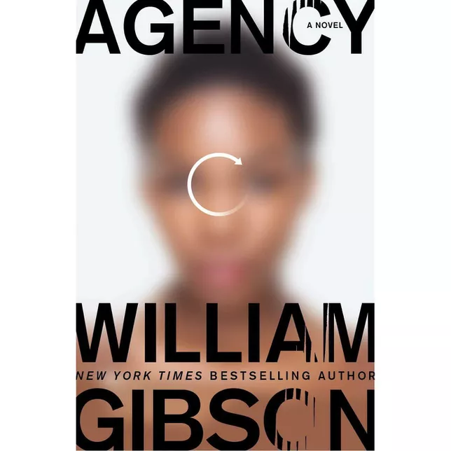 Agency The Jackpot Trilogy Book 2 William Gibson