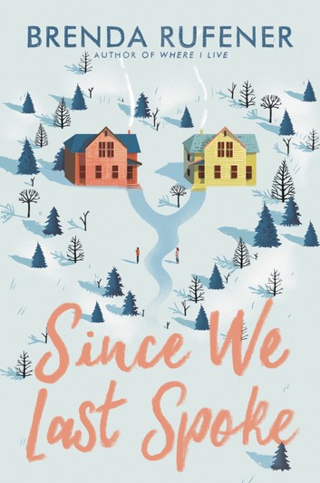 Since We Last Spoke Brenda Rufener