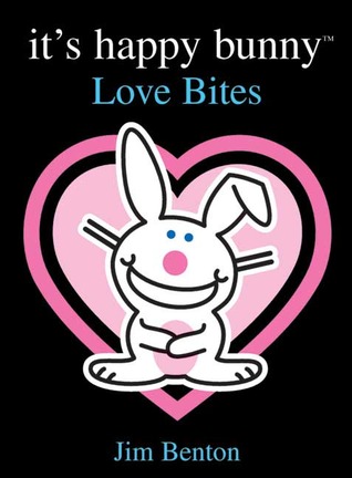 Its Happy Bunny 1 Loves Bites Jim Benton
