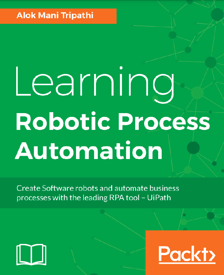 Learning Robotic Process Automation Alok Mani Tripathi