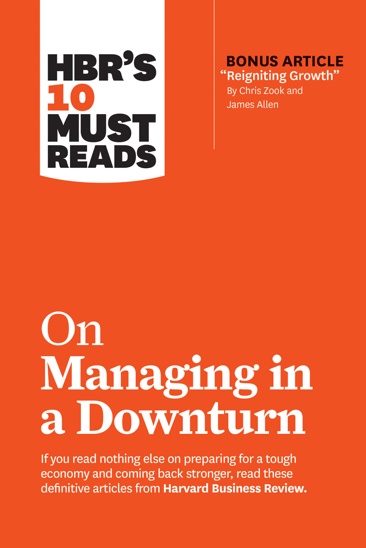 Hbrs 10 Must Reads On Managing In A Downturn Retail Harvard Business Review