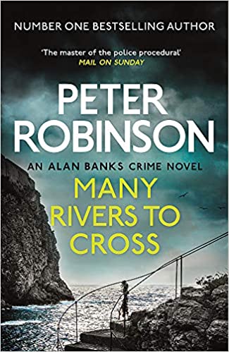 Dci Banks 26 Many Rivers To Cross Paperback Peter Robinson