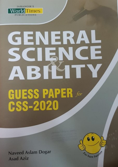 Jwt General Science And Ability Guess Paper For Css2020 1st Edition Naveed Aslam Dogar
