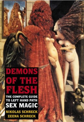 Demons Of The Flesh Zeena Schreck