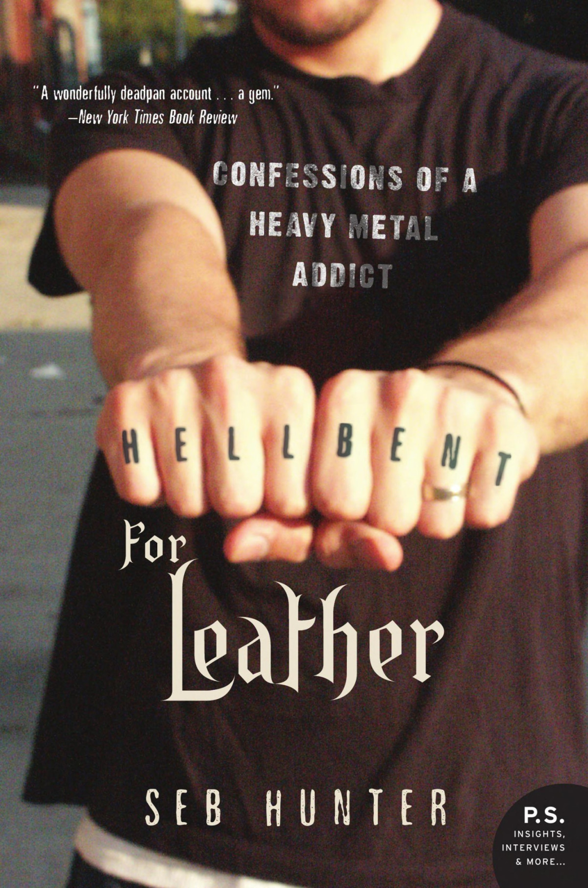 Hell Bent For Leather Seb Hunter