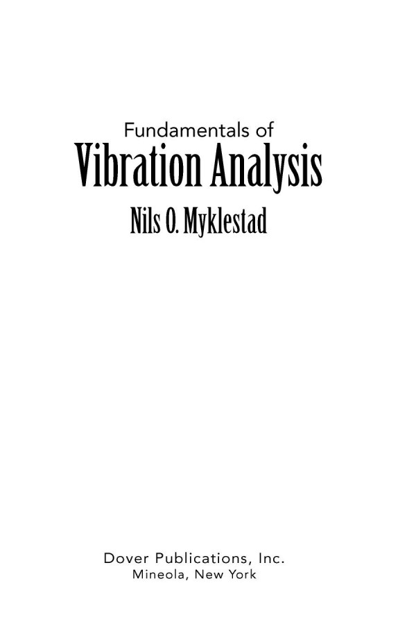Fundamentals Of Vibration Analysis 2018 Nils O Myklestad