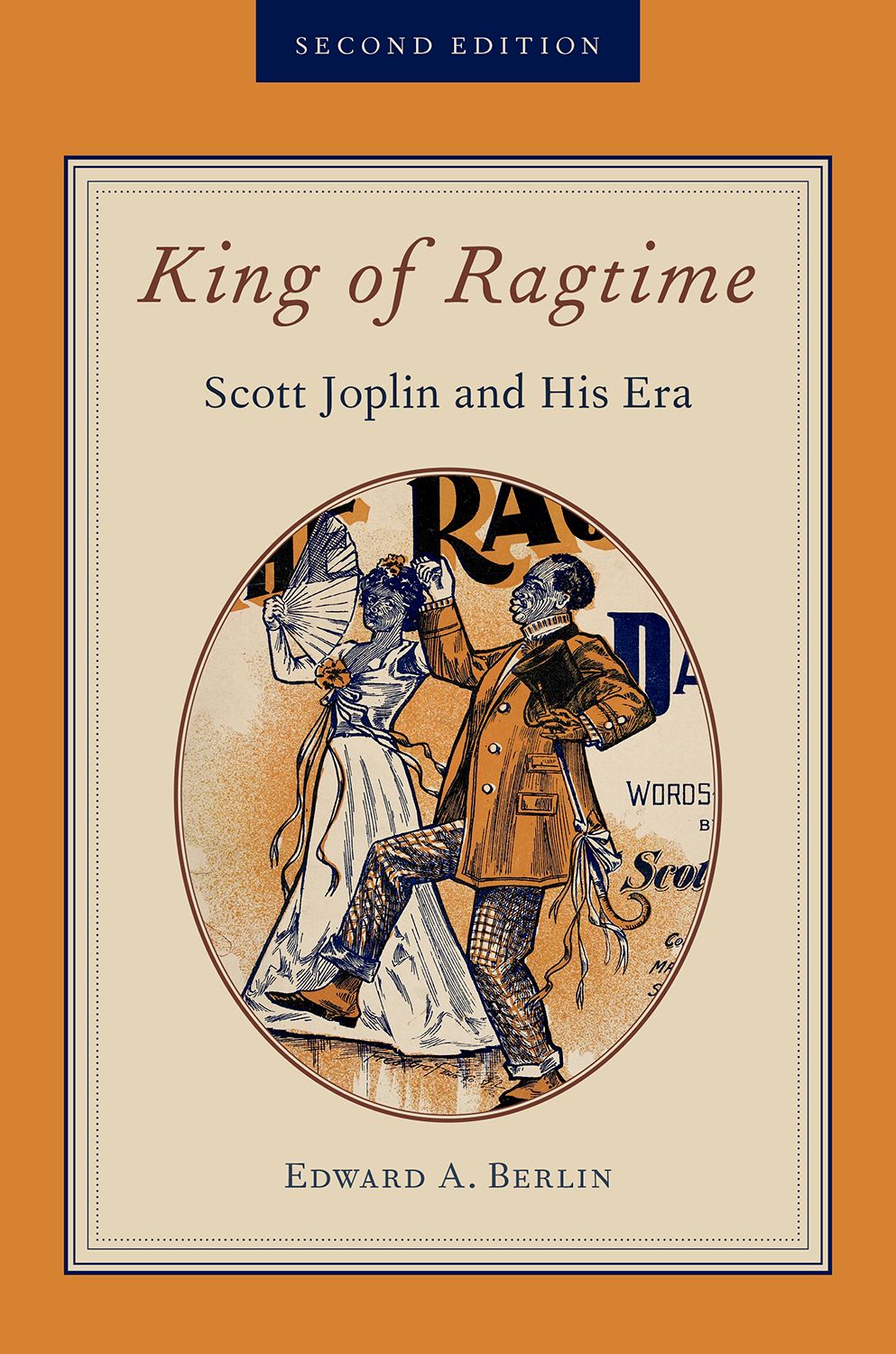 King Of Ragtime Scott Joplin And His Era 2nd Edition Retail Edward A Berlin