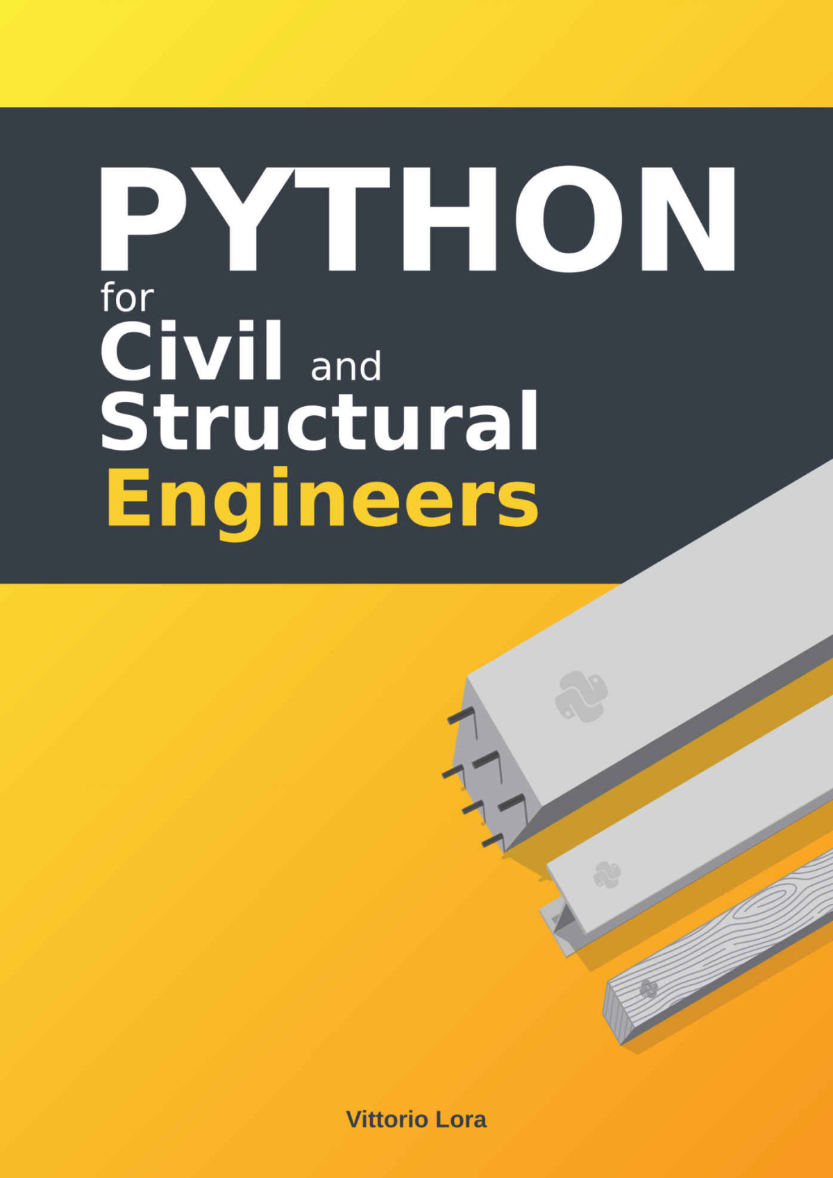 Python For Civil And Structural Engineers Vittorio Lora