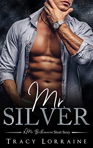 Mr Silver 1st Edition Tracy Lorraine