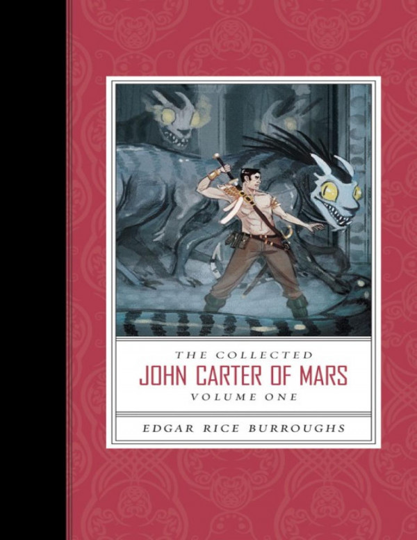 The Collected John Carter Of Mars Volume 1 Edgar Rice Burroughs Burroughs
