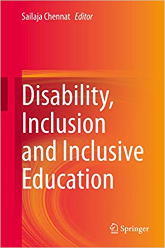 Disability Inclusion And Inclusive Education Sailaja Chennat