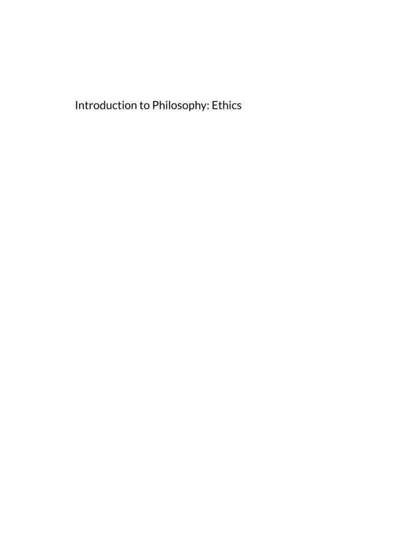 Introduction To Philosophy Ethics George Matthews Christina Hendricks