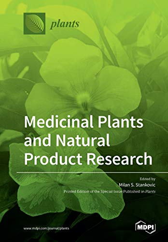 Medicinal Plants And Natural Product Research Milan S Stankovic