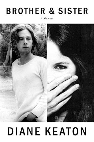 Brother Sister Diane Keaton