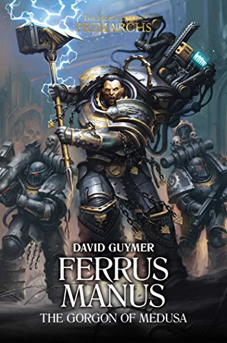 Ferrus Manus Gorgon Of Medusa David Guymer