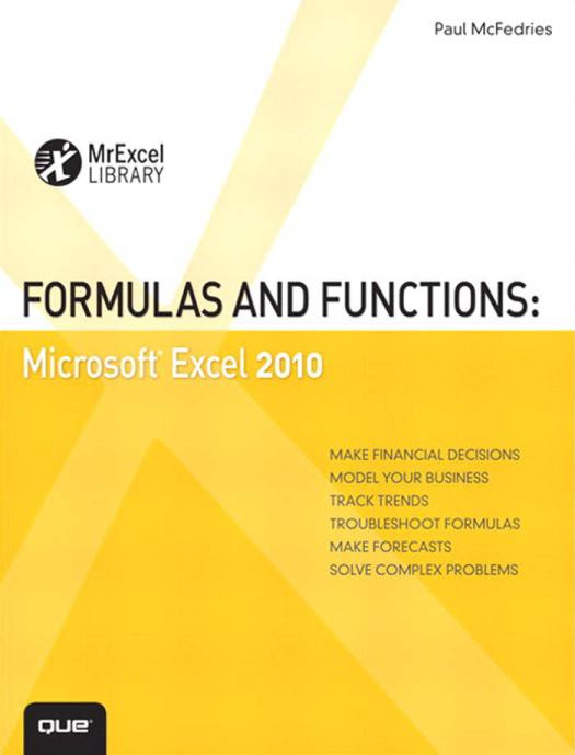 Formulasandfunctionsmicrosoftexcel2010 Paul Mcfedries