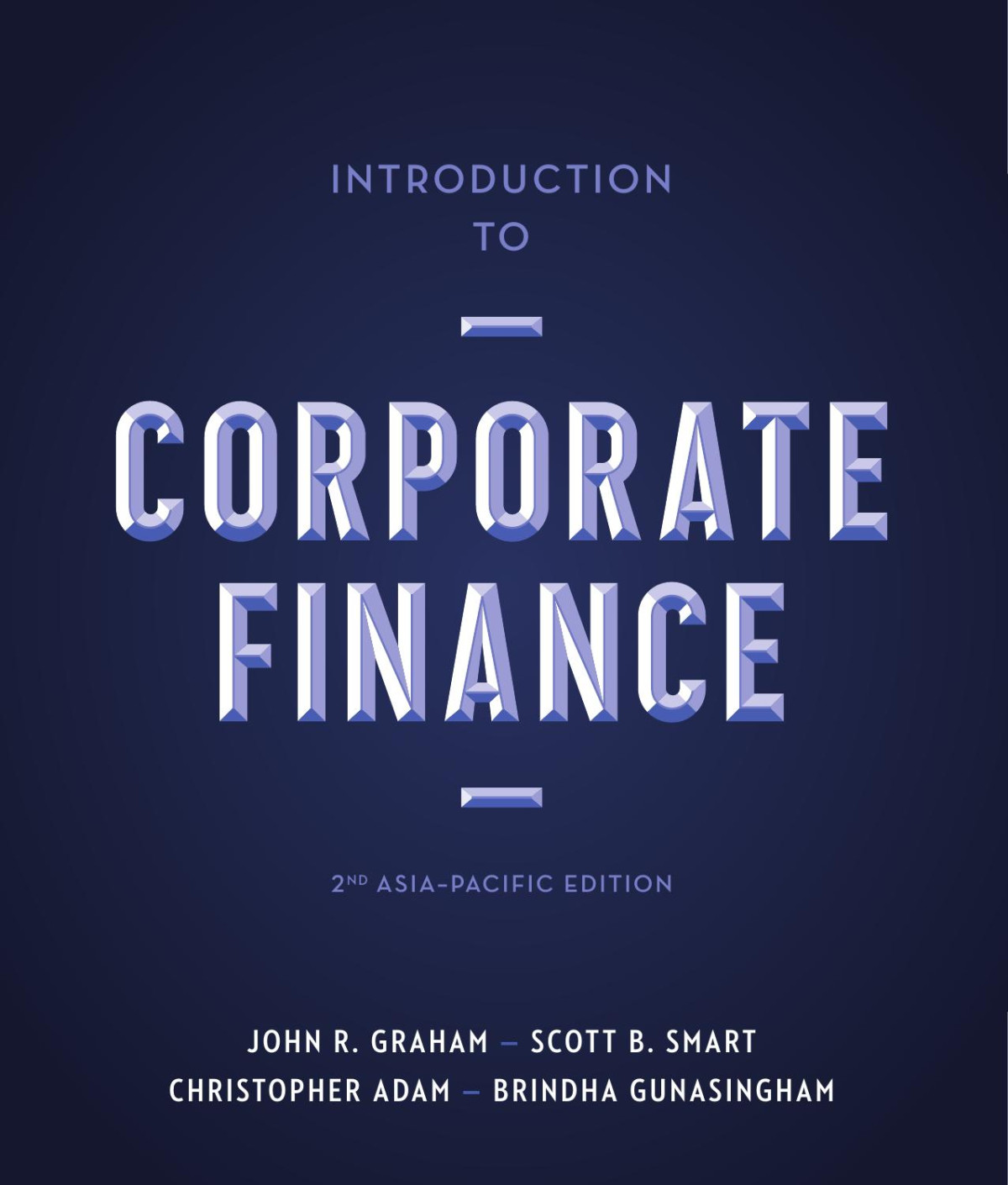 Introduction To Corporate Finance Asiapacific Edition Chris Adam Brindha Gunasingham John Graham