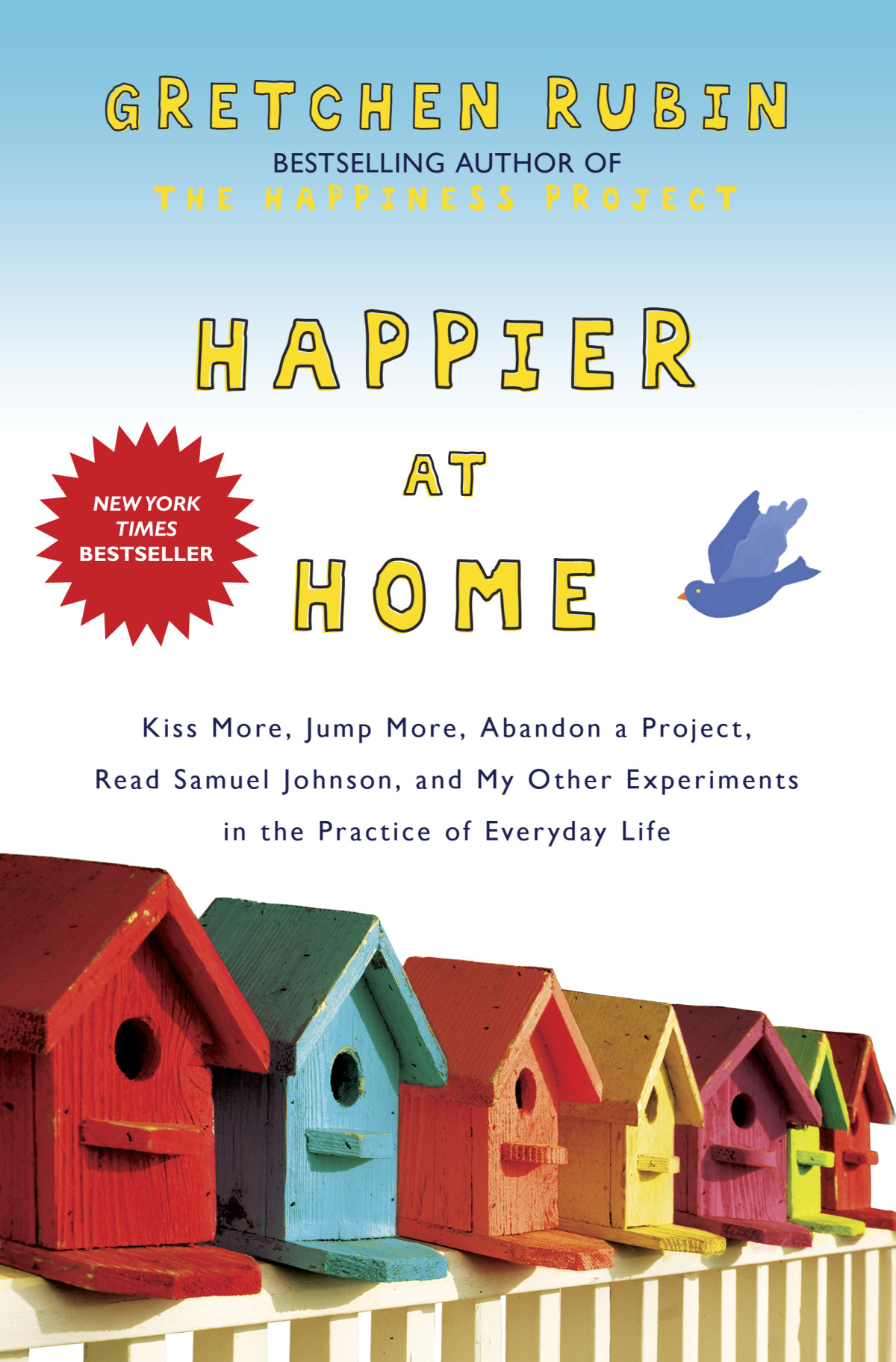 Happier At Home Gretchen Rubin Rubin Gretchen