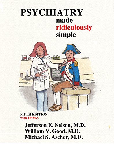 Psychiatry Made Ridiculously Simple Medmaster Ridiculously Simple 5th Edition Jefferson Nelson