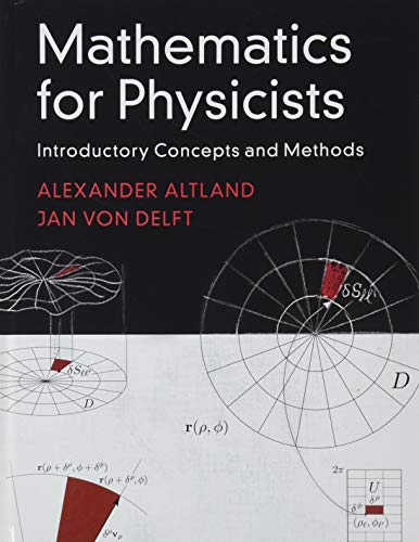 Mathematics For Physicists Alexander Altland Jan Von Delft