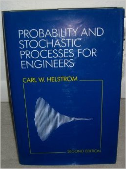 Probability And Stochastic Processes For Engineers Carl W Helstrom