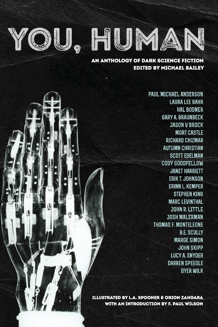 You Human An Anthology Of Dark Science Fiction 1st Edition Stephen King