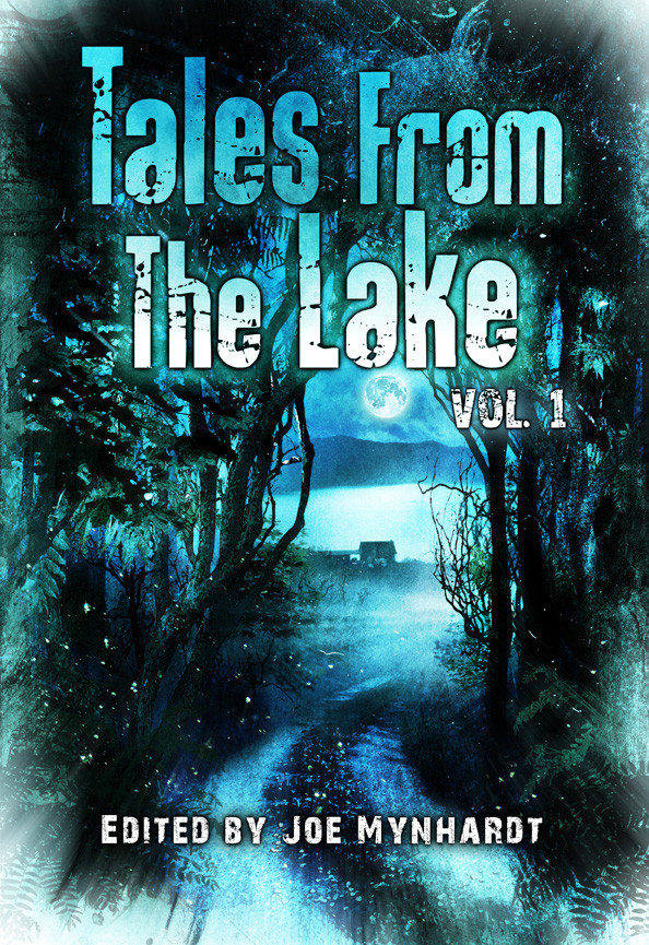Tales From The Lake Vol 1 Joe Mynhardt
