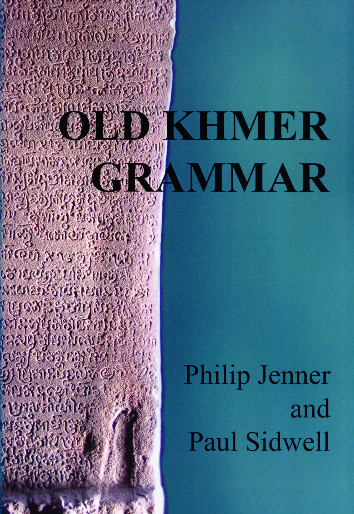 Old Khmer Grammar 1st Paul Sidwell