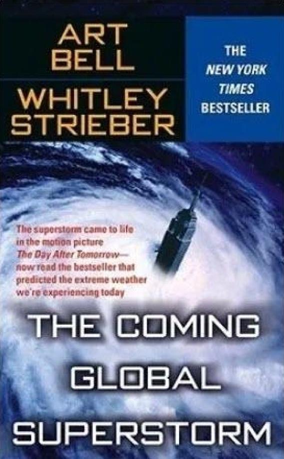 The Coming Global Superstorm 1st Edition Art Bell Whitley Strieber