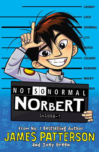 Not So Normal Norbert James Patterson And Joey Green