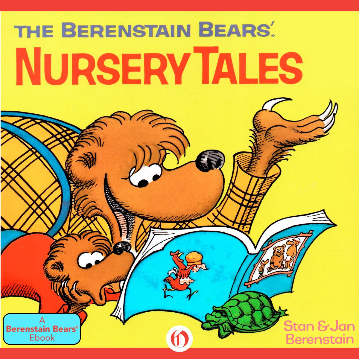 The Berenstain Bears Nursery Tales Stan Berenstain Jan Berenstain